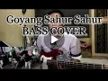 Download Lagu Lagu Bangunin Sahur Sahur BASS COVER Goyang asik