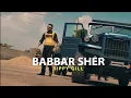 Download Lagu BABBAR SHER (Official Video) by Sippy Gill | Letest Punjabi song 2020 | Worldwide Records