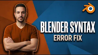 Blender Syntax Error Fix Quick Python Solution