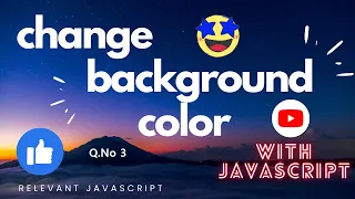 javascript background color onclick background color change in javascript for beginners q-3