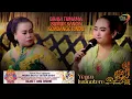 Download Lagu BRAJA TUMAMA - SUMUR SANGA - KEMBANGE RINDU | BUYUT SIYEM SUKRAWETAN BLOK KARANGANYAR