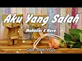 Download Lagu Aku Yang Salah - Mahalini X Nuca (Cover by Deven X Lysa)