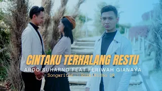 Download Cintaku Terhalang Restu - Ardo Suharno feat Feriwah Gianaya MP3