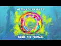 Ultimate Rejects - (ITF) Inside The Festival | Soca 2018 [Official Audio]