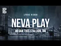 Download Lagu Megan Thee Stallion feat. RM of BTS - Neva Play | Lyrics