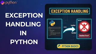 Python Tutorial for Beginners Exception Handling in Python Explained