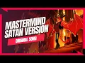 Download Lagu Mastermind Satan - Toonfanatic Version 【Helluva Boss Satan Original Song】