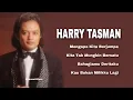 Download Lagu HARRY TASMAN, The Very Best Of