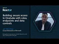 Building secure access in OneLake with roles endpoints and data controls