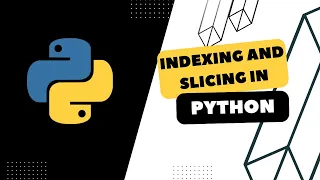 Python Tutorial For Beginners Indexing and Slicing in Python