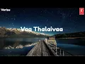 Vaa Thalaivaa - Varisu | Lyrics | Tamil Lyric
