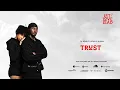 Dj Seven Worldwide x Jaywillz & Jovial - Trust (Official Lyric Video) #3