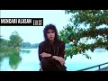 Download Lagu MENCARI ALASAN - EXIST | ZerosiX park (Cover)
