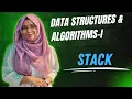 Stack DSA - I Sadika Binti Noor
