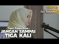 Download Lagu JANGAN SAMPAI TIGA KALI - COVER BY SUCI RAMADHANI X COVERPEDIA