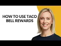HOW TO USE TACO BELL REWARDS - Julia sTutorials