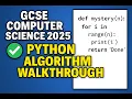 Beginners Tutorial GCSE Computer Science 2025 Python FOR Loop Algorithm Walkthrough EXAM TECHNIQUE