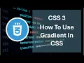 how to use graident in css