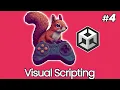 Unity for Beginners 4 Visual Scripting