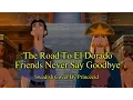 Download Lagu The Road To El Dorado - Friends Never Say Goodbye (Swedish Cover With Subs)
