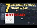 7 Different Method to Draw Arcs in AutoCAD step-by-step How to Draw Arc in AutoCAD 2022