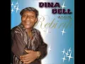 Dina Bell - Nje ye njom HQ