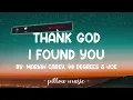 Thank God I Found You - Mariah Carey, 98 Degrees & Joe (Lyrics) 🎵