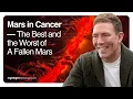 Mars in Cancer The Best and the Worst of A Fallen Mars