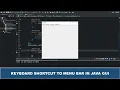 Java GUI Tutorial - Adding Keyboard Shortcut for Menu SubMenu in Java GUI
