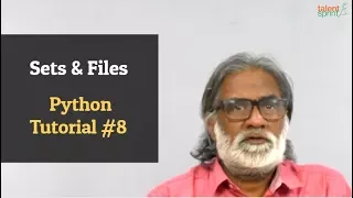 Sets Files Python Tutorial TalentSprint