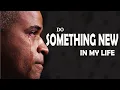 Download Lagu Elder Collins Amponsah | Do Something New in My Life