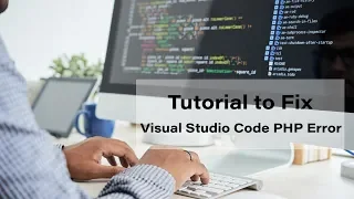 Microsoft Visual Studio Code PHP Error Fix Cannot validate since no PHP executable is set