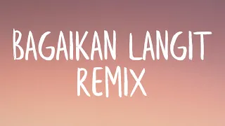 bagaikan langit remix lyrics tiktok