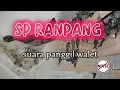 Download Lagu Suara panggil walet SP RANPANG terbaik