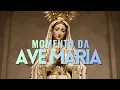 Lagu ❤️ MOMENTO DA AVE MARIA | Oração da Noite | 9 de Fevereiro