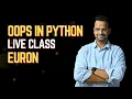 OOPS in Python Euron live DSA with Python