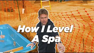 How To Install A Spa Leveling Out A Spa
