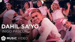 dahil sayo inigo pascual music video 