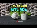 Download Lagu Hoe MTL RDA te maken || Cara Buat MTL ADH