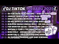 Lagu DJ TIKTOK TERBARU 2025-🎵DJ SA CERITAKAN PADA BINTANG² JAUH KO PERGI🎵DJ JANGAN TUNGGU LAMA LAMA 