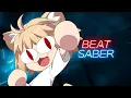 Beat Saber Carnival Phantasm - Super Affection