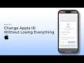 How To Change Apple ID Without Losing Everything
