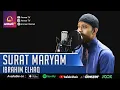 Download Lagu IBRAHIM ELHAQ || SURAT MARYAM || MUROTTAL MERDU
