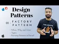 Design Patterns Factory Design Pattern What Why and How