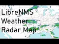 LibreNMS Weather Radar Map