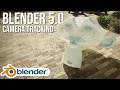 The Best Method for Camera Tracking in Blender 5 0