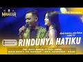 Download Lagu RINDUNYA HATIKU - GERRY MAHESA FT TIARA AMORA || MAHESA MUSIK LIVE MANGGISARI - KARANGPLOSO - MALANG