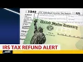 2022 IRS TAX REFUND - BREAKING NEWS