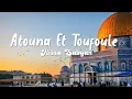 Download Lagu Atouna Et Toufoule - Nissa Sabyan (lyrics video)
