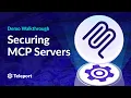 How to Secure MCP Servers A Walkthrough